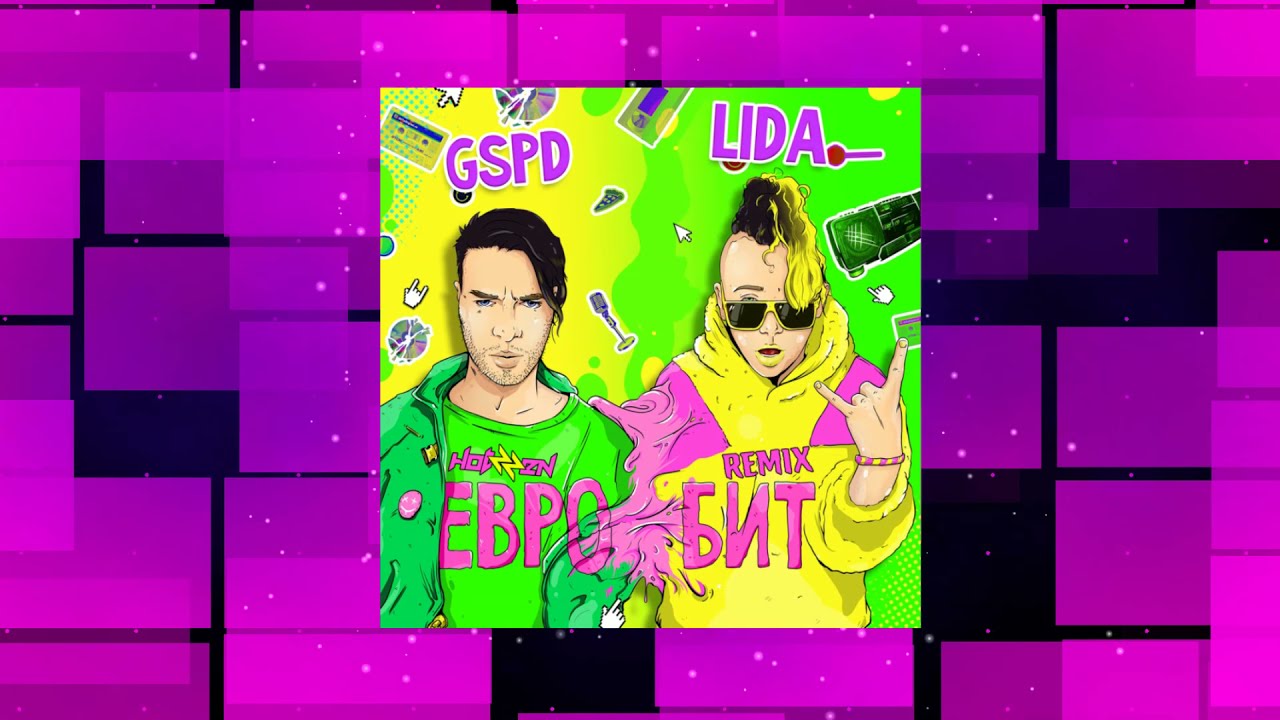 Lida & GSPD - Евробит (Hotzzen Remix)