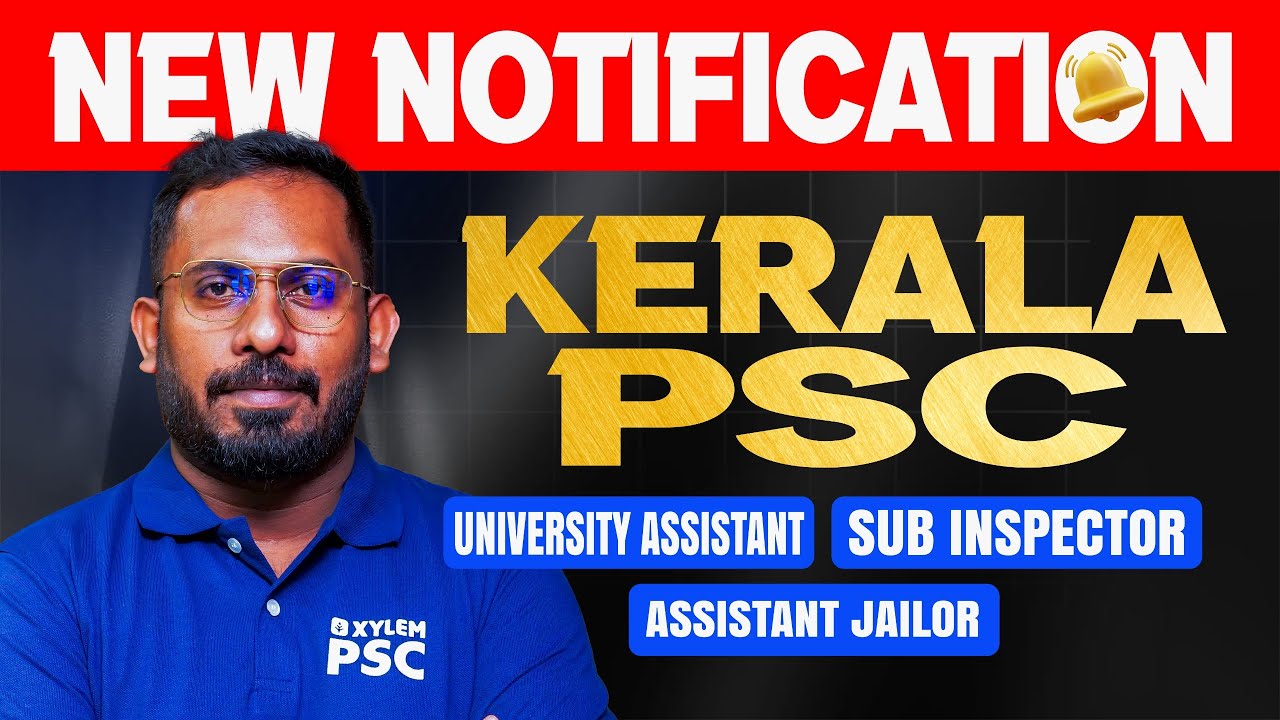 NEW NOTIFICATION OUT | UNIVERSITY ASSISTANT | SUB INSPECTOR | ASSISTANT JAILOR | Xylem PSC