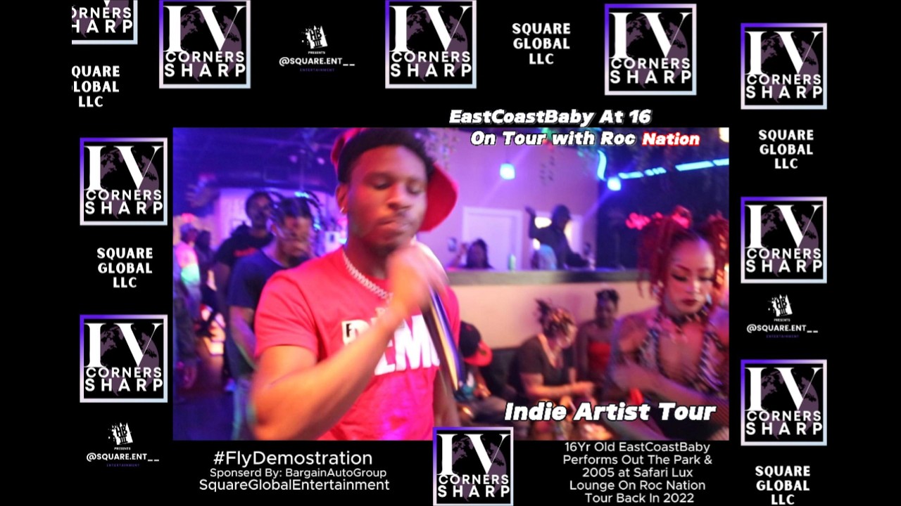 EastCoastBaby | Performs Out Da Park & 2005 |On Roc Nation Indie Tour|  Safari Lux Lounge [2022]