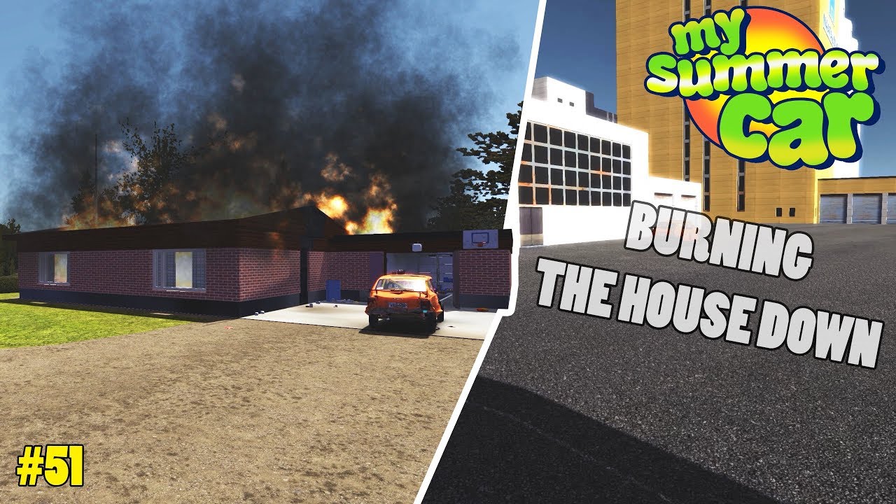 House Fire! - New Buildings | My Summer Car Beta