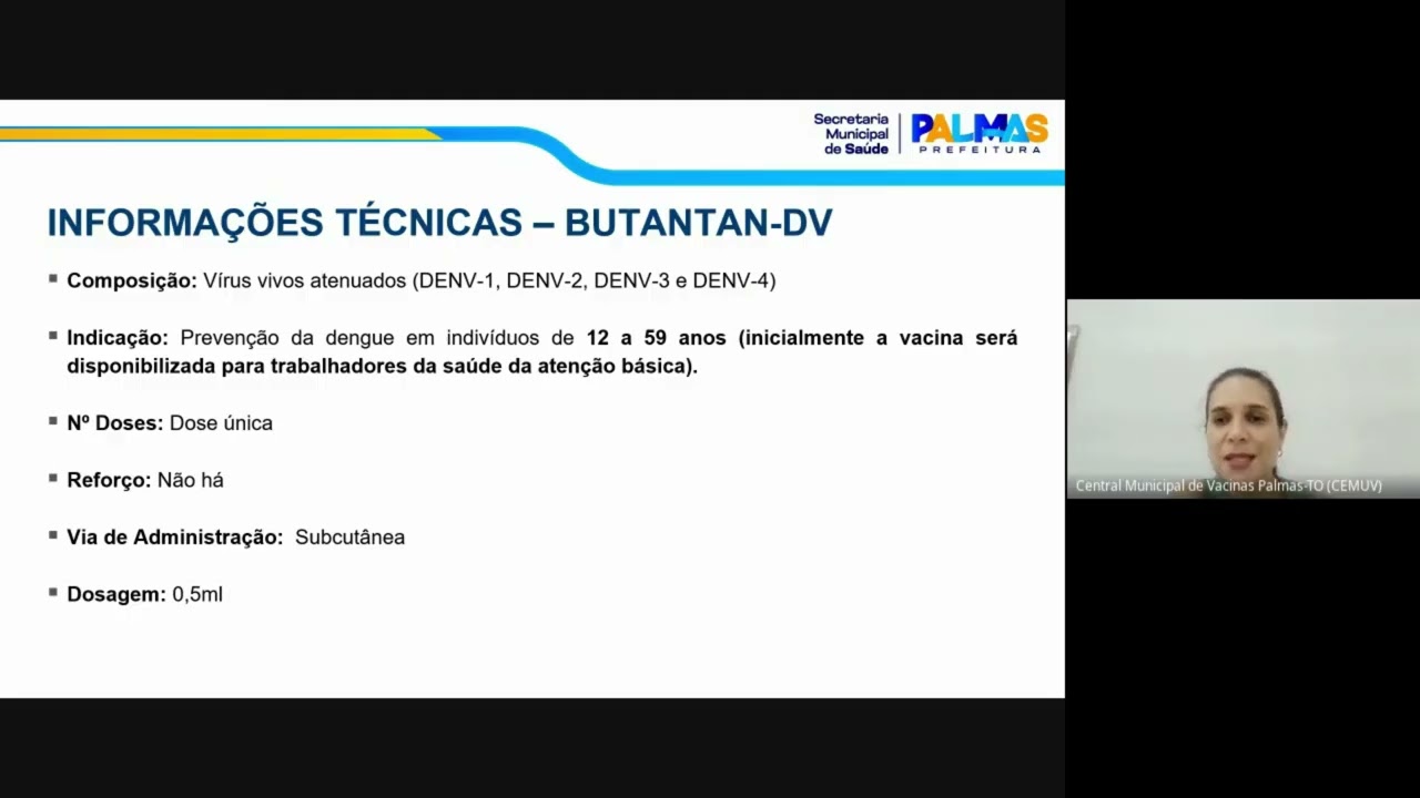 Capacitação da vacina dengue 1, 2, 3 e 4 (Butantan-DV)