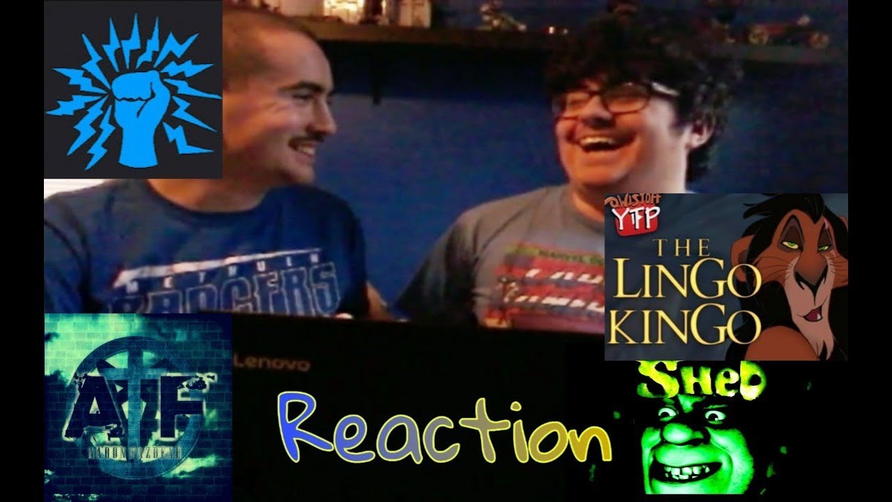 YTP SHED and YTP The Lingo Kingo Reaction Ft. Game-N-Shocks: IM GONNA F$*k HIM?!