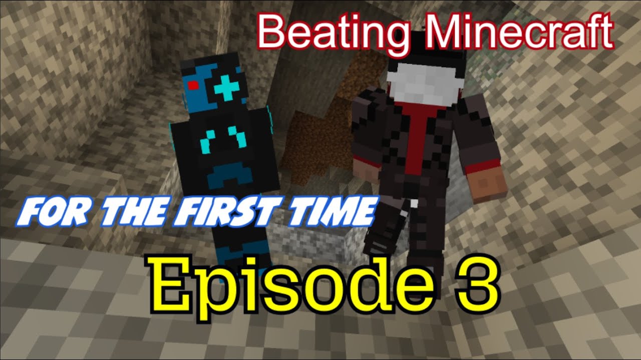 Beating Minecraft 3; The Mining Episode
