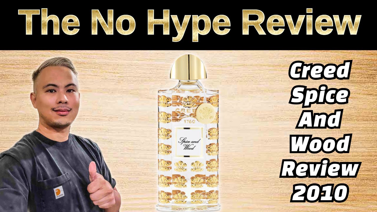 CREED SPICE AND WOOD REVIEW 2010 LES EXCLUSIFS | THE HONEST NO HYPE FRAGRANCE REVIEW