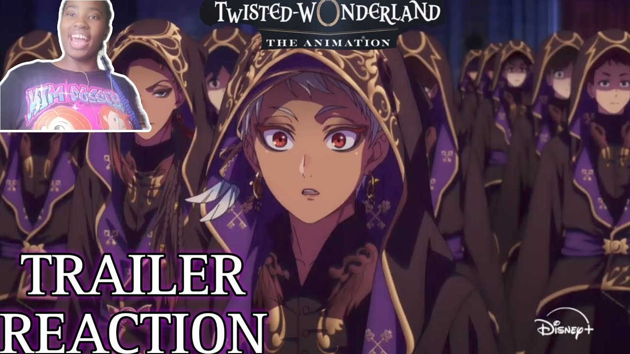 Twisted Wonderland | Official Trailer | Reaction