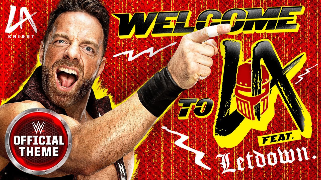 LA Knight &ndash; Welcome To LA (Letdown. Remix) [Entrance Theme]