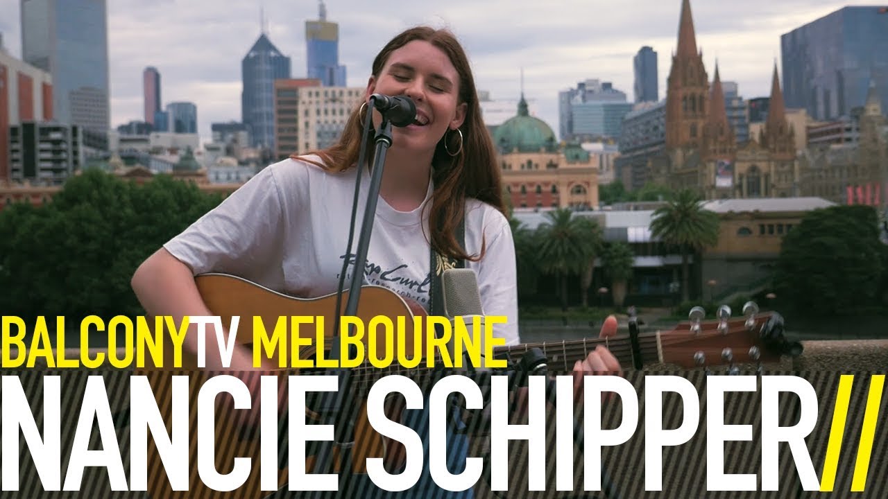 NANCIE SCHIPPER - WHEN YOU GET HOME (BalconyTV)