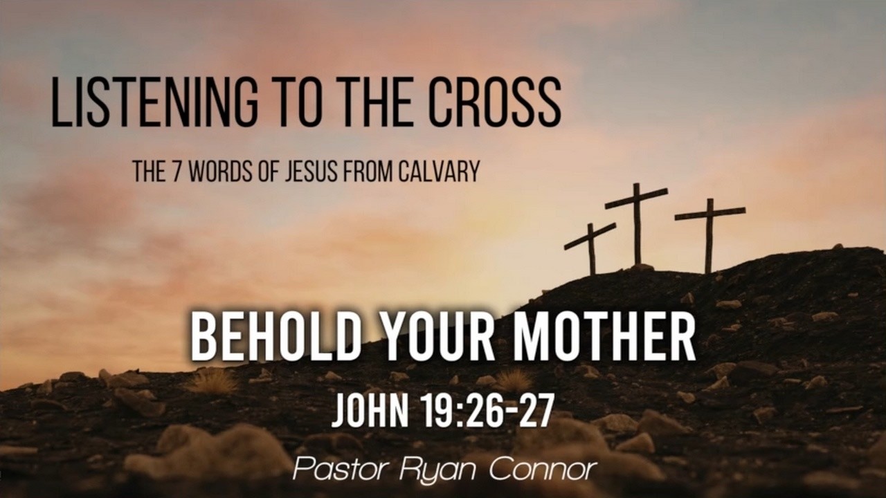 Behold Your Mother