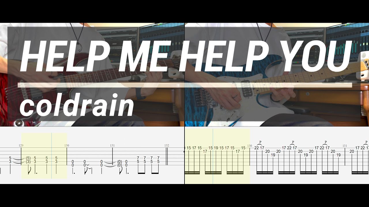 【TAB譜付き】HELP ME HELP YOU / coldrain 弾いてみた Guitar cover