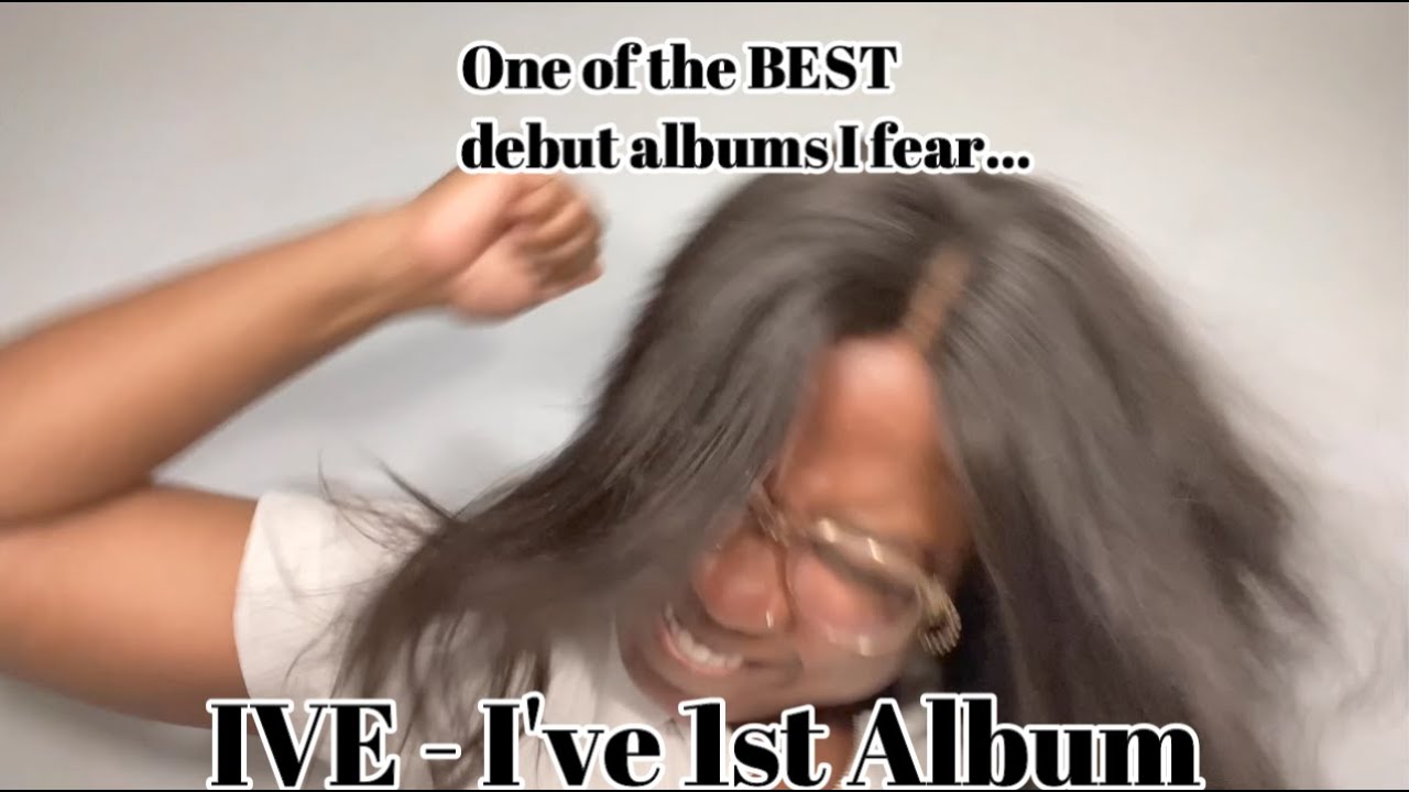 IVE - I've 1st Album Reaction