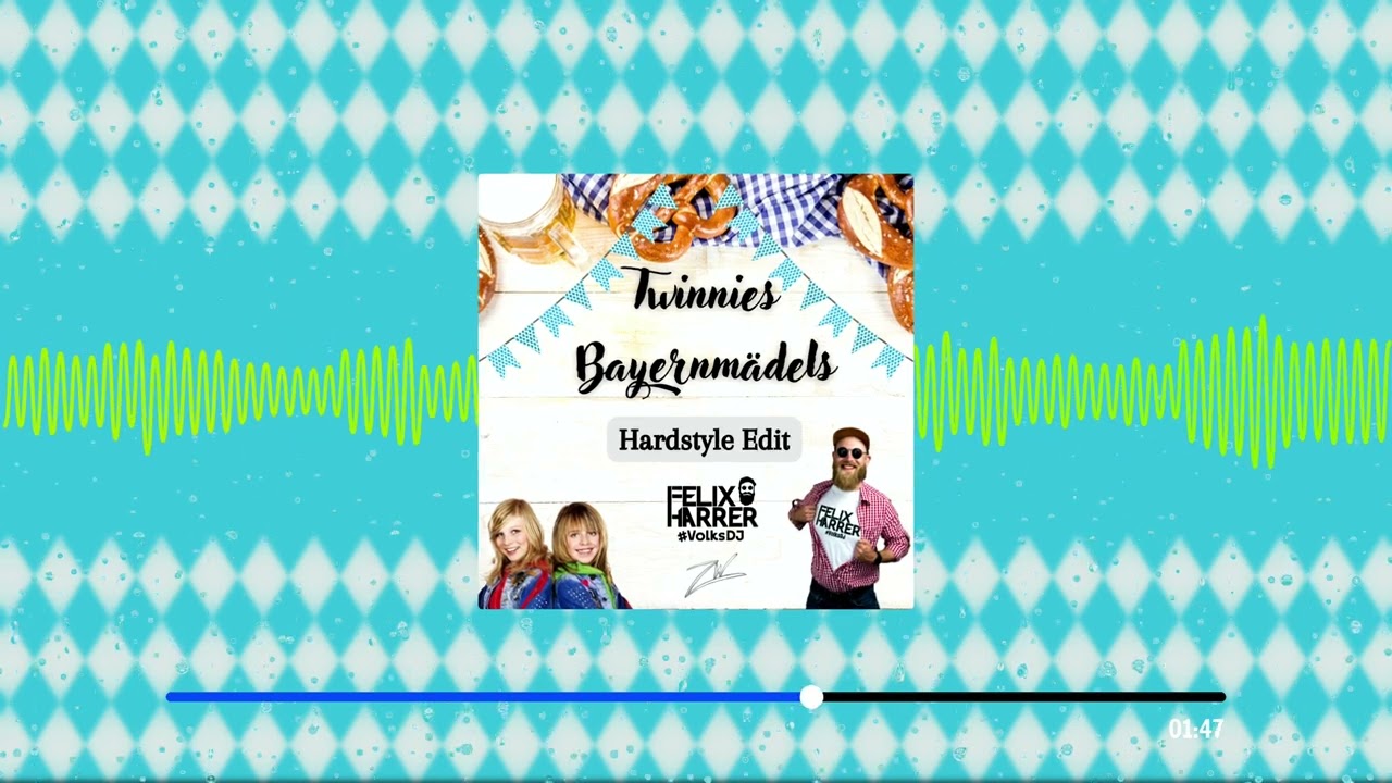TWINNIES - Bayernmädels (Felix Harrer x Zac White Hardstyle Edit)