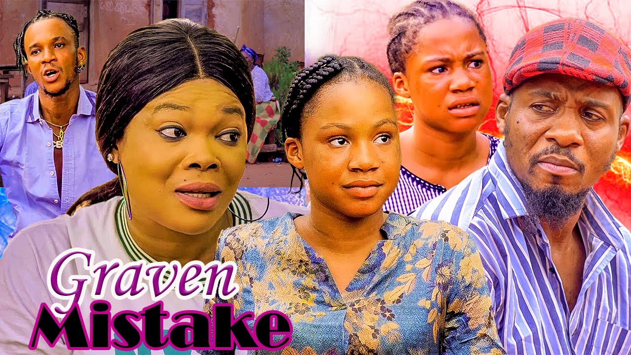 GRAVEN MISTAKE - LATEST NOLLYWOOD MOVIES #2025 #viral #viralvideo #shorts #trending #love #shorts