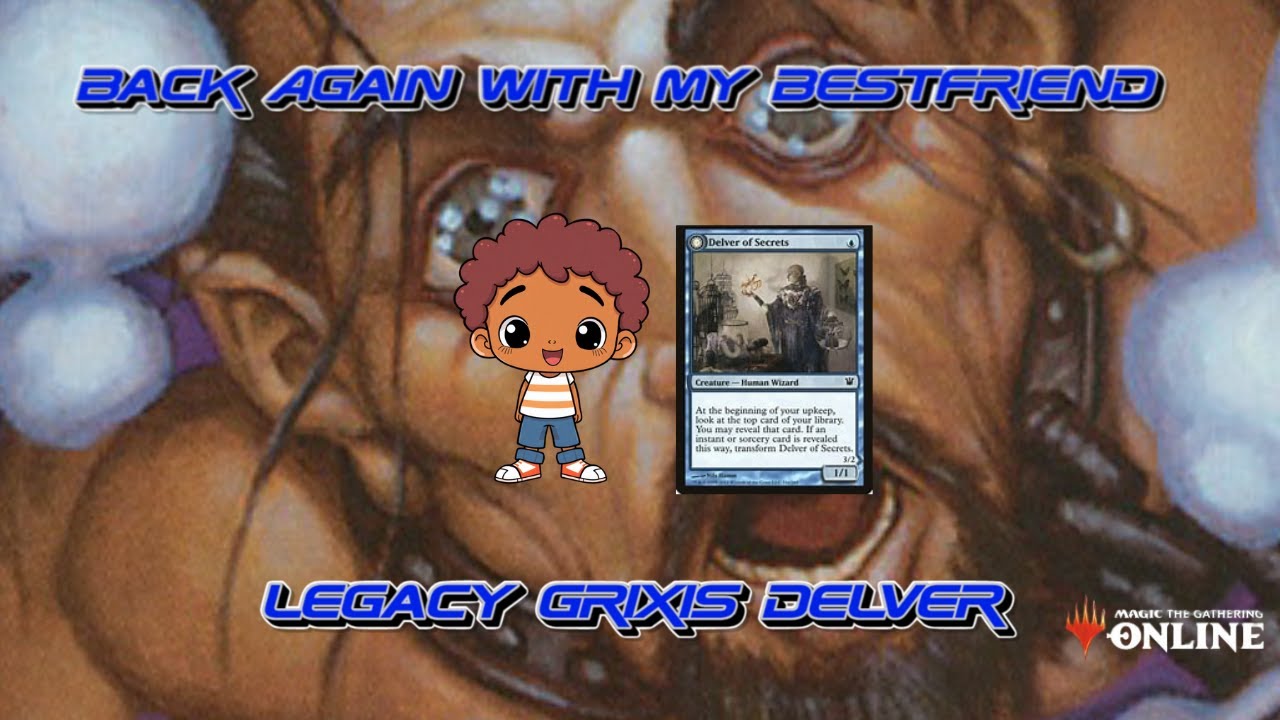 Delvering Back into Legacy: Legacy Grixis Delver!
