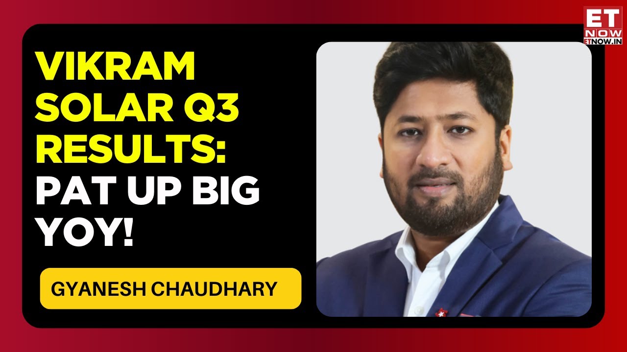 Vikram Solar Q3 Earnings: PAT Surges YoY, But Declines QoQ; What's On Budget Wishlist? | ET Now