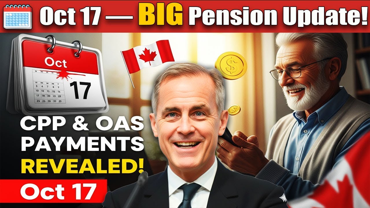 Oct 17 Canada Pension Update | CPP & OAS Increase Explained | Exact Amounts Seniors Can Expect