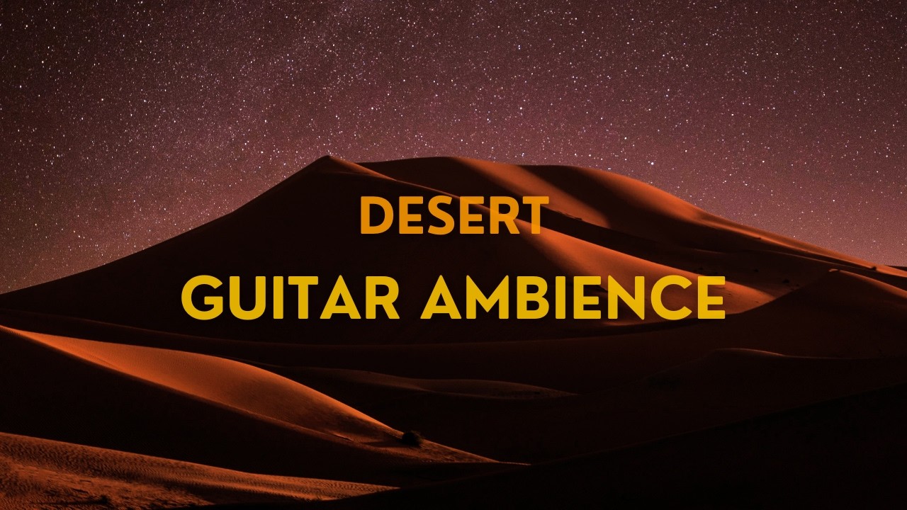 Khruangbin & Hermanos Guti&eacute;rrez Inspired Ambience | Western Desert Guitar Meditation