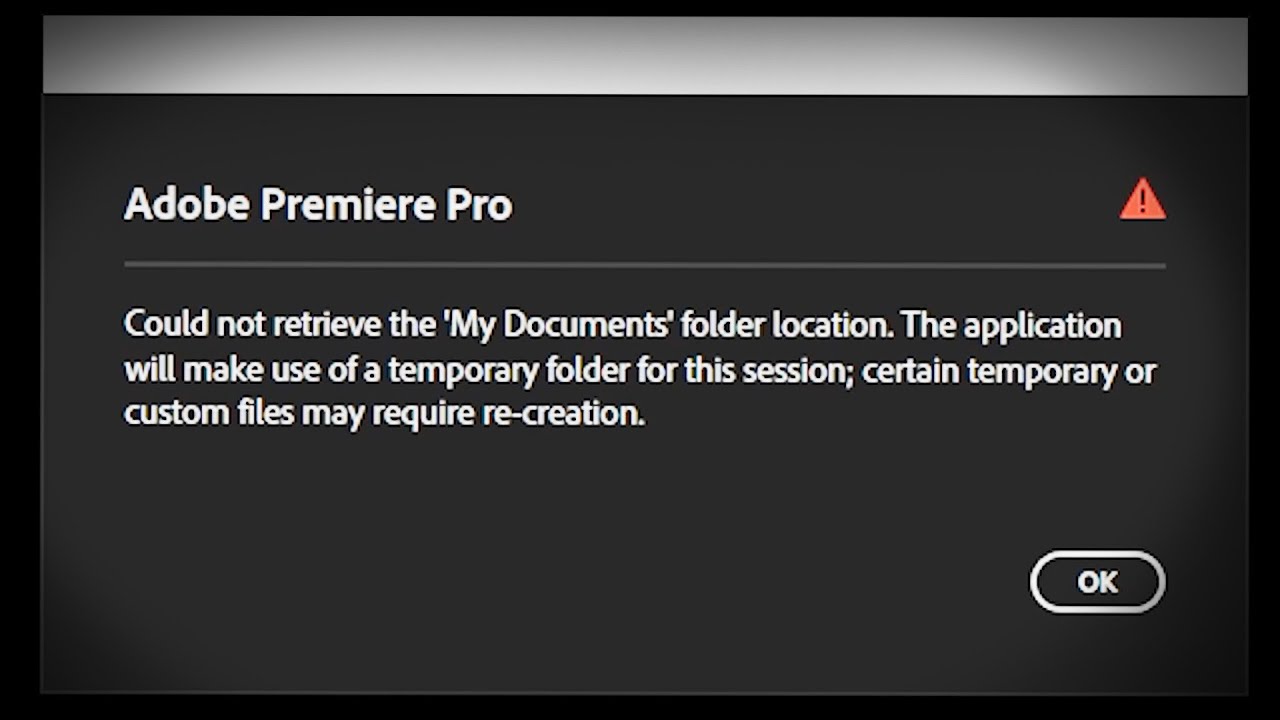 SAFER FIX Could Not Retrieve the 'My Documents' Folder Location Error in Premiere Pro 2025
