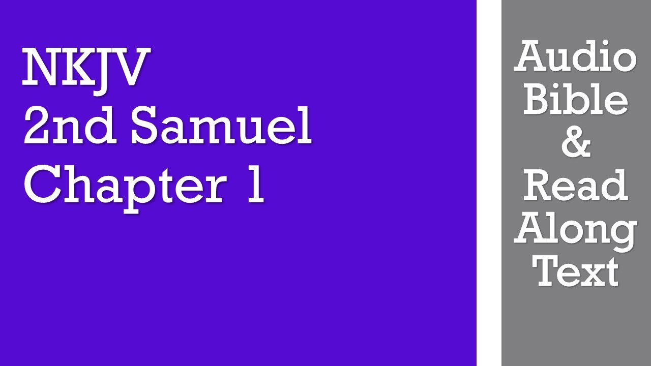 2-я Царств 1 - NKJV - (Аудио Библия и текст)