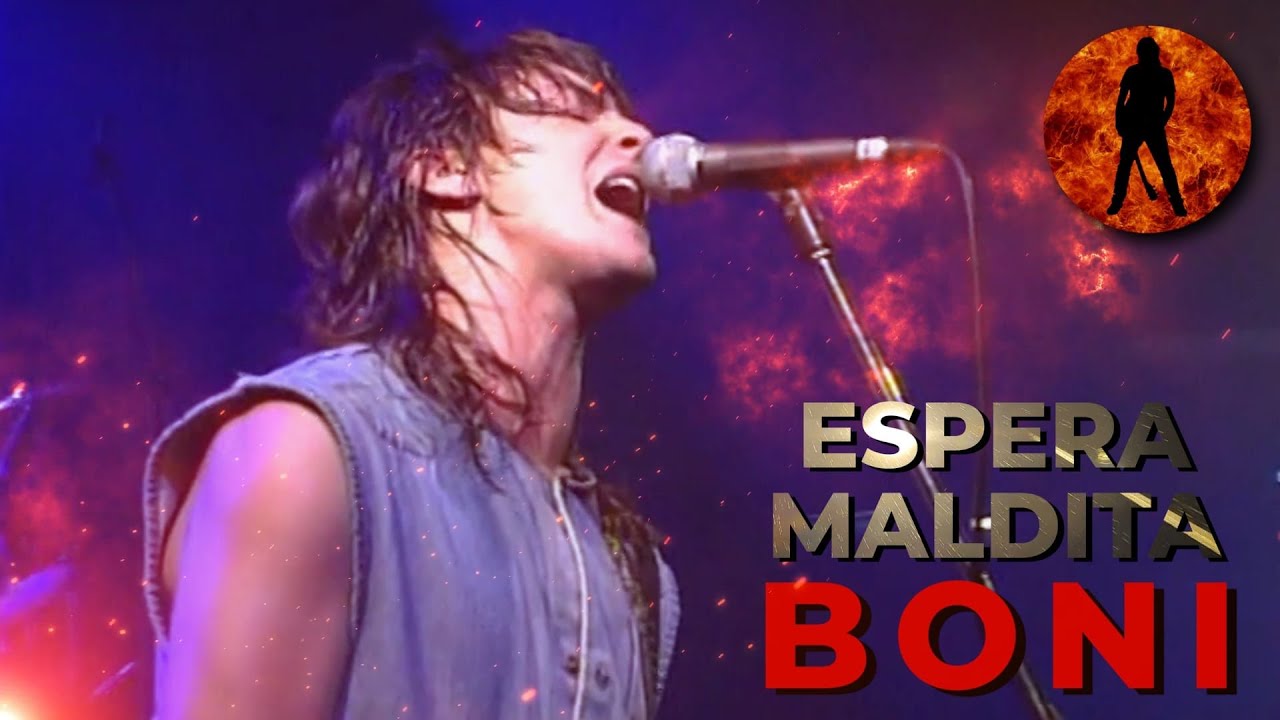 Boni - Espera Maldita (HQ)