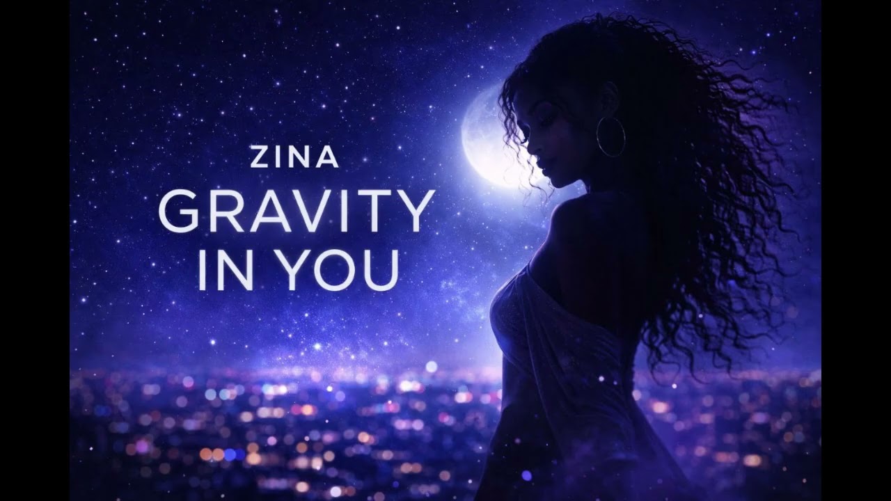 ZINA Gravity In You