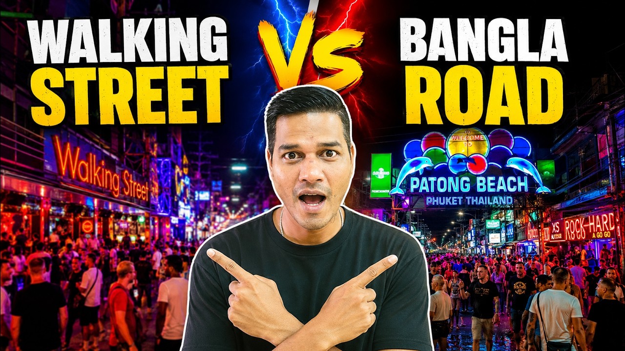 Walking Street Vs Bangla Road: Thailand Nightlife Shocker