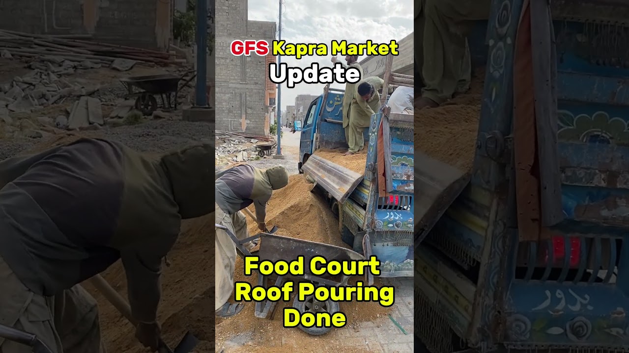 GFS Kapra Market | Update Food Court Roof Pouring Done | 
