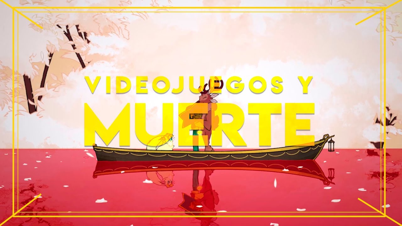 Qué significa la muerte en el videojuego - Post Script