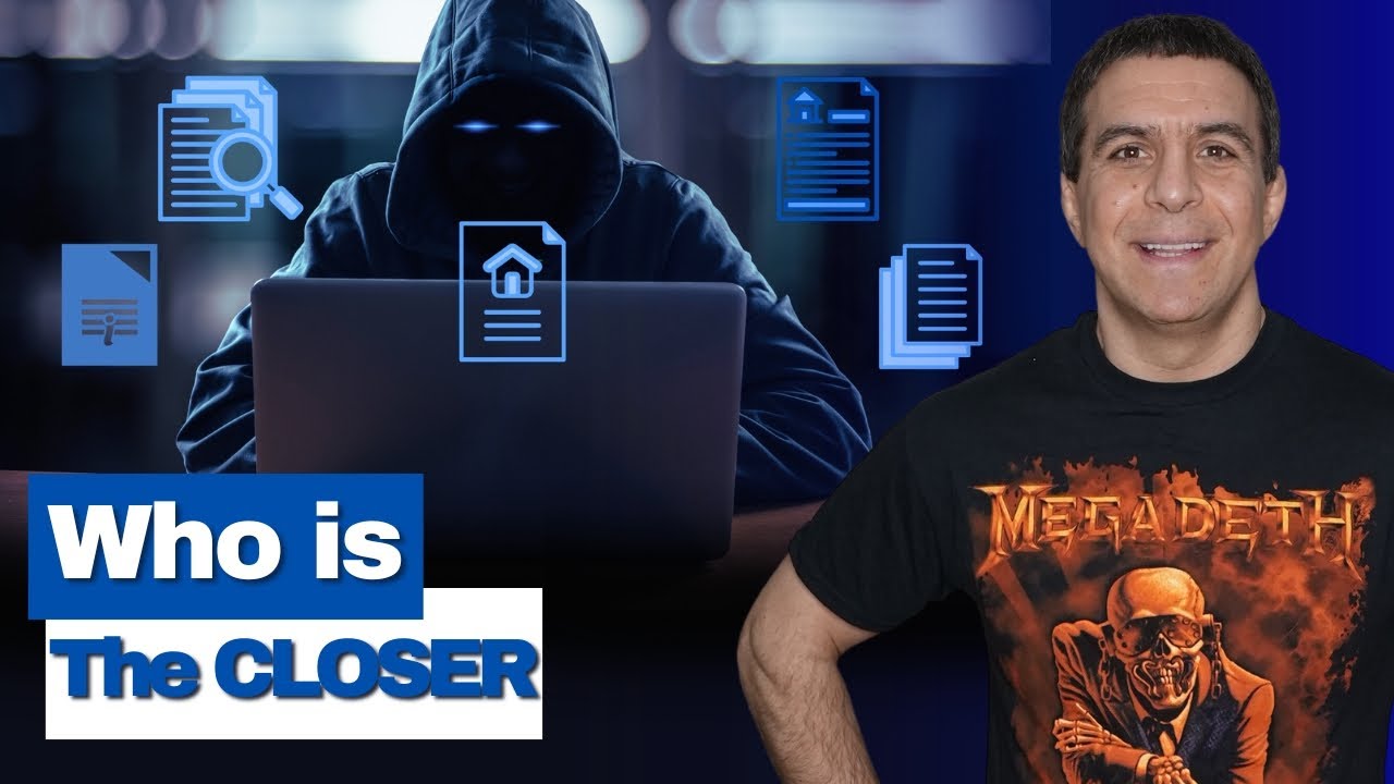 What or Who Is The Closer
