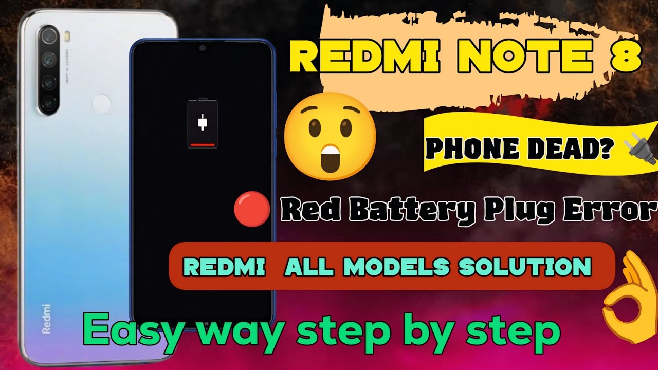 Redmi Note 8 Red Battery Plugged In Error Fix 😱 | Dead Phone Problem Solved 😲👌