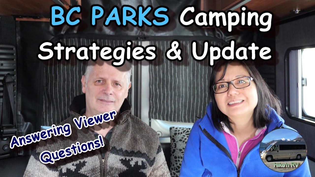 RV Camping BC:  Strategies, Resources & BC Parks Update