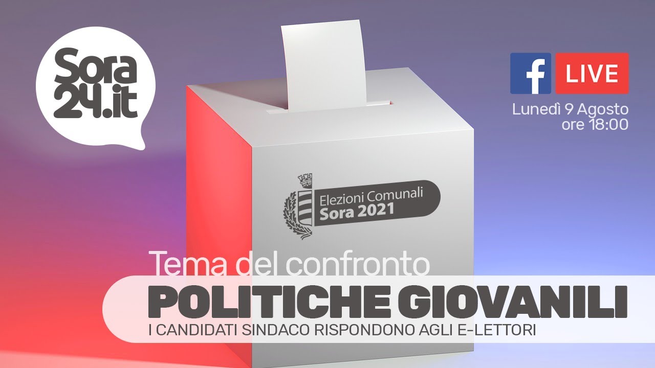 POLITICHE GIOVANILI - I candidati Sindaco di Sora rispondono agli e-lettori
