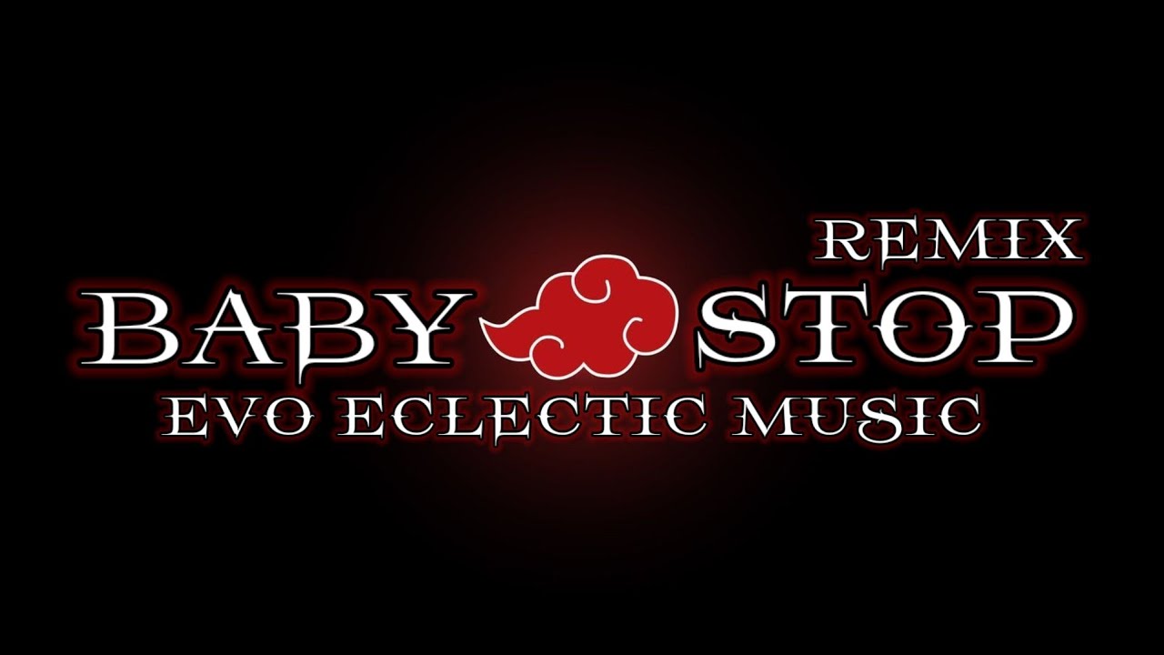 Baby Stop | Evo Eclectic Music