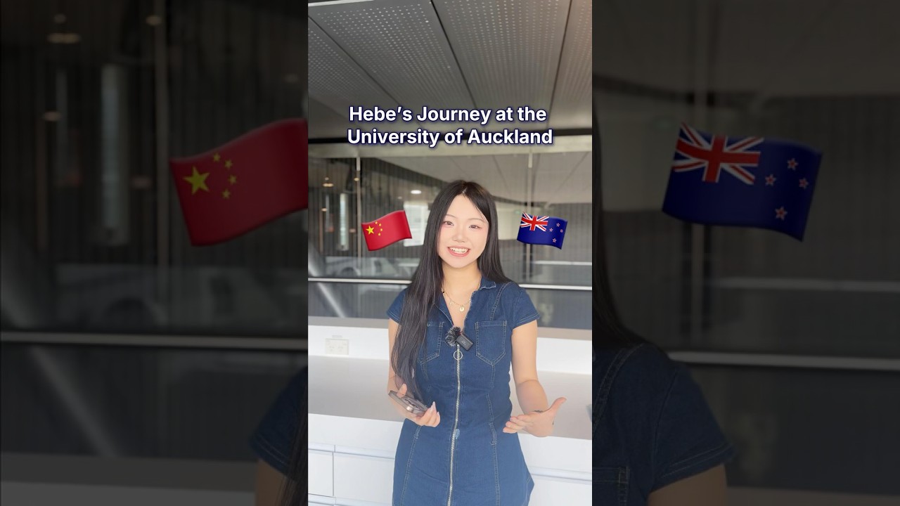 🇨🇳 Hebe fell in love with NZ, joined UoA, and discovered her passion for business and marketing