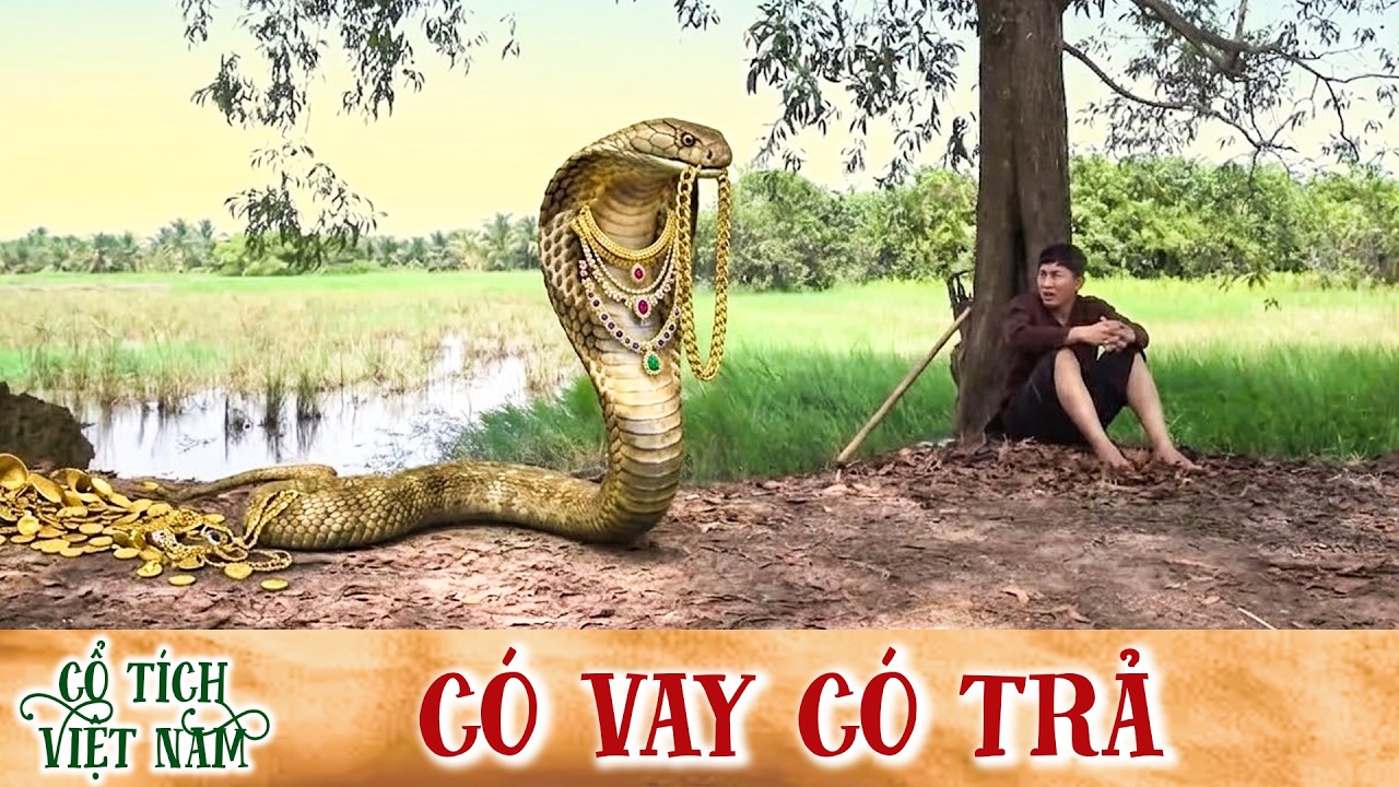 CỔ TÍCH MỚI 2026 | CÓ VAY CÓ TRẢ | CỔ TÍCH VIỆT NAM MỚI HAY NHẤT 2026