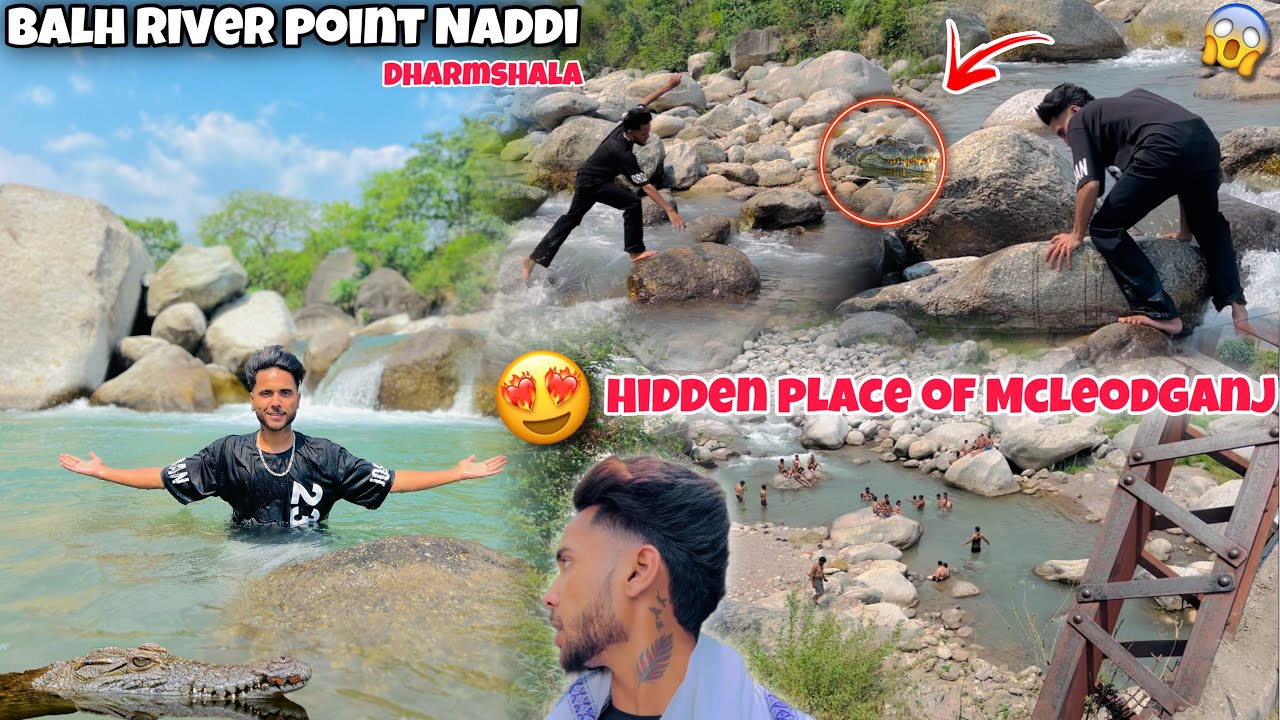 Balh River Point Naddi😍 || Hidden Place of Mcleodganj😱 * Too Much Fun * W/ Friends