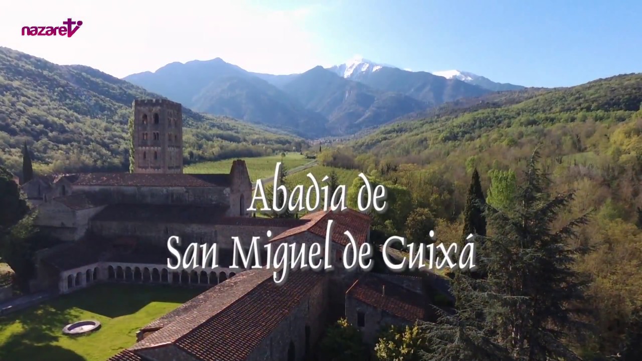 San Miguel de Cuixà (de www.nazaret.tv)