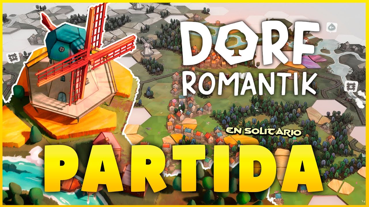 JUGANDO A DORFROMANTIK (Partida en Solitario) | A Solas con Lumerien