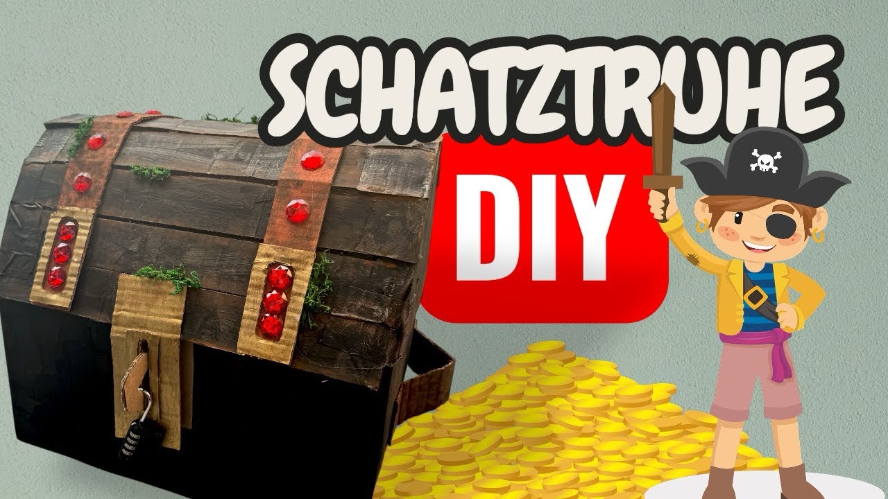🏴&zwj;☠️DIY Schatztruhe selber machen | Schatzsuche Kindergeburtstag Treasure Chest Craft for Kids  🏴&zwj;☠️
