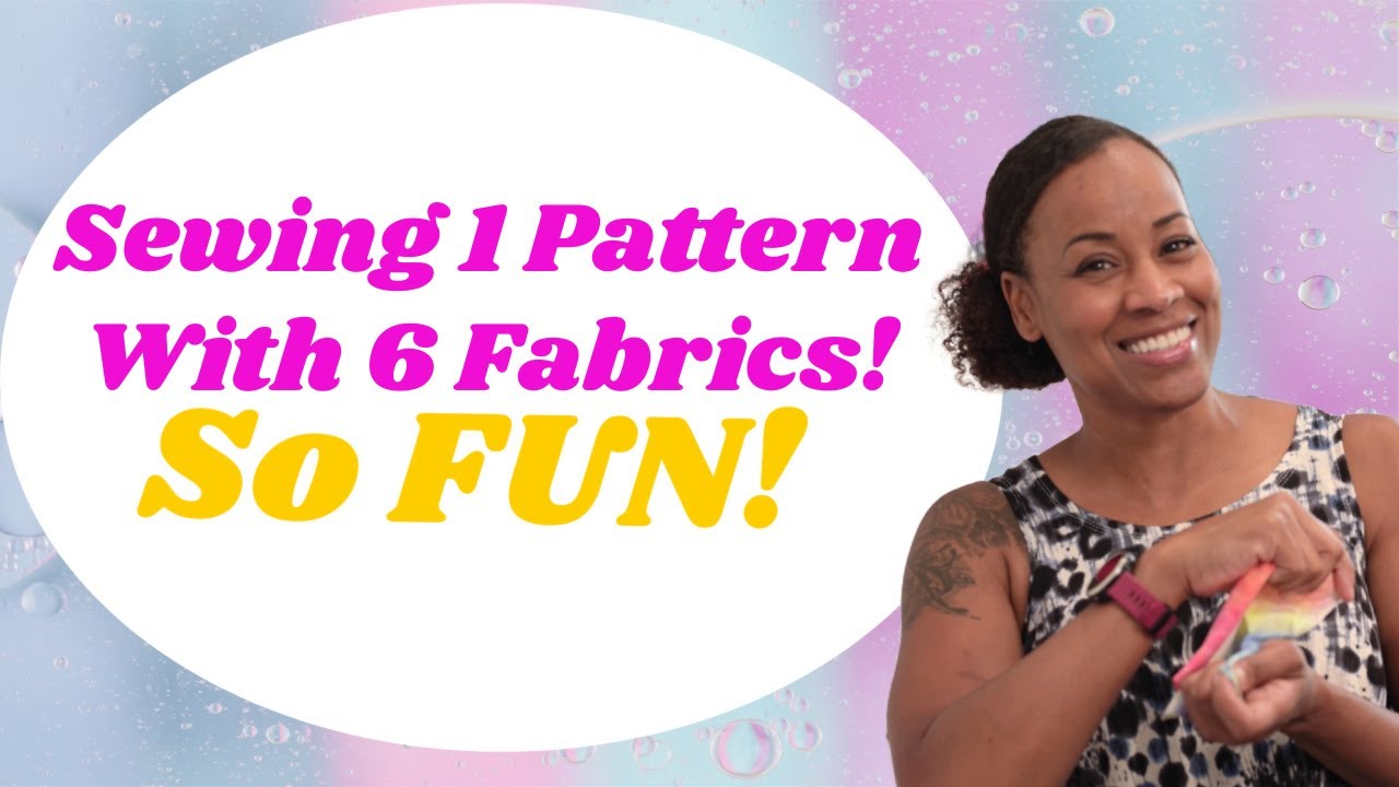 6 Different Fabrics, 1 Pattern, This was FUN | Ellie and Mac Sewing Patterns