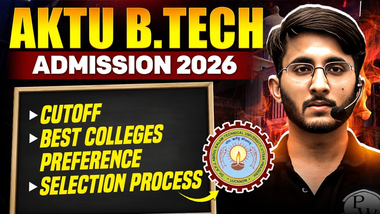 AKTU Counselling 2026 Full Guide | Complete Process, Dates, Choice Filling | AKTU Admission Process