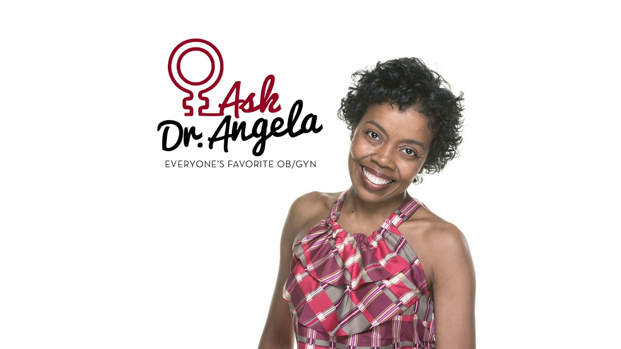 313 - Ask Dr. Angela - Masturbation; It Does A Body Good