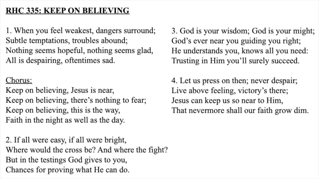 RHC 335:  Keep On Believing