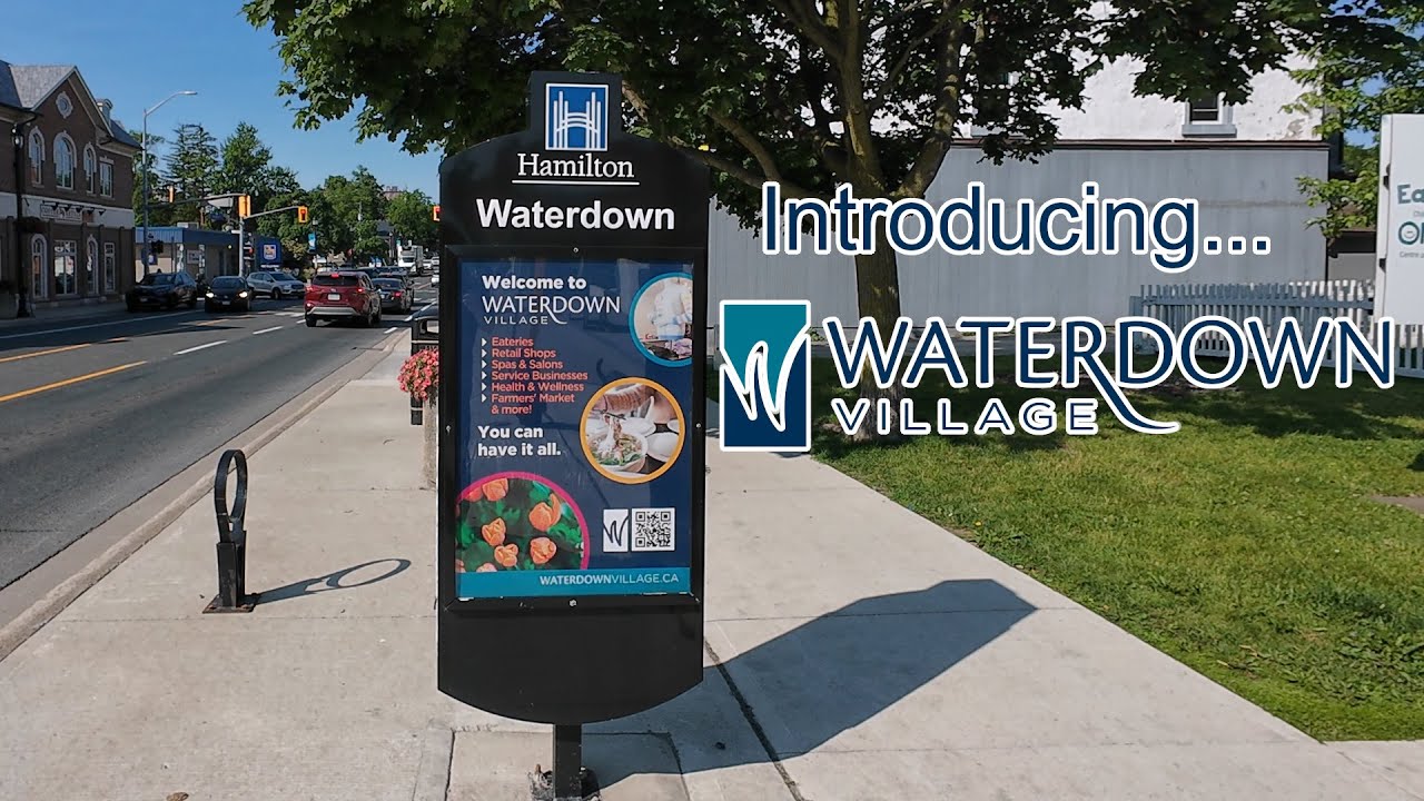 Introduction to Waterdown - A small community sandwitched by others