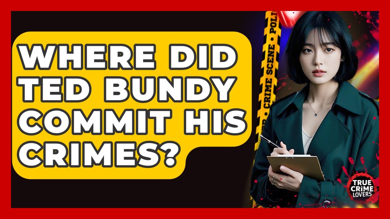 Where Did Ted Bundy Commit His Crimes? - True Crime Lovers