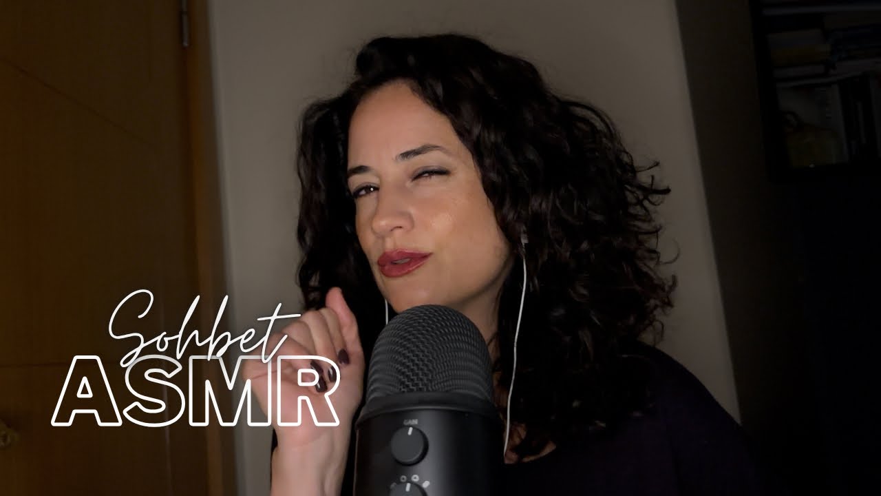 Bir de şu rüya gerçek olsa, olsa… Türkçe sohbet ASMR