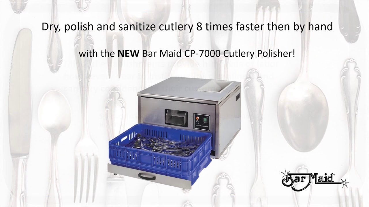 Bar Maid CP-7000 Cutlery Polisher Presentation