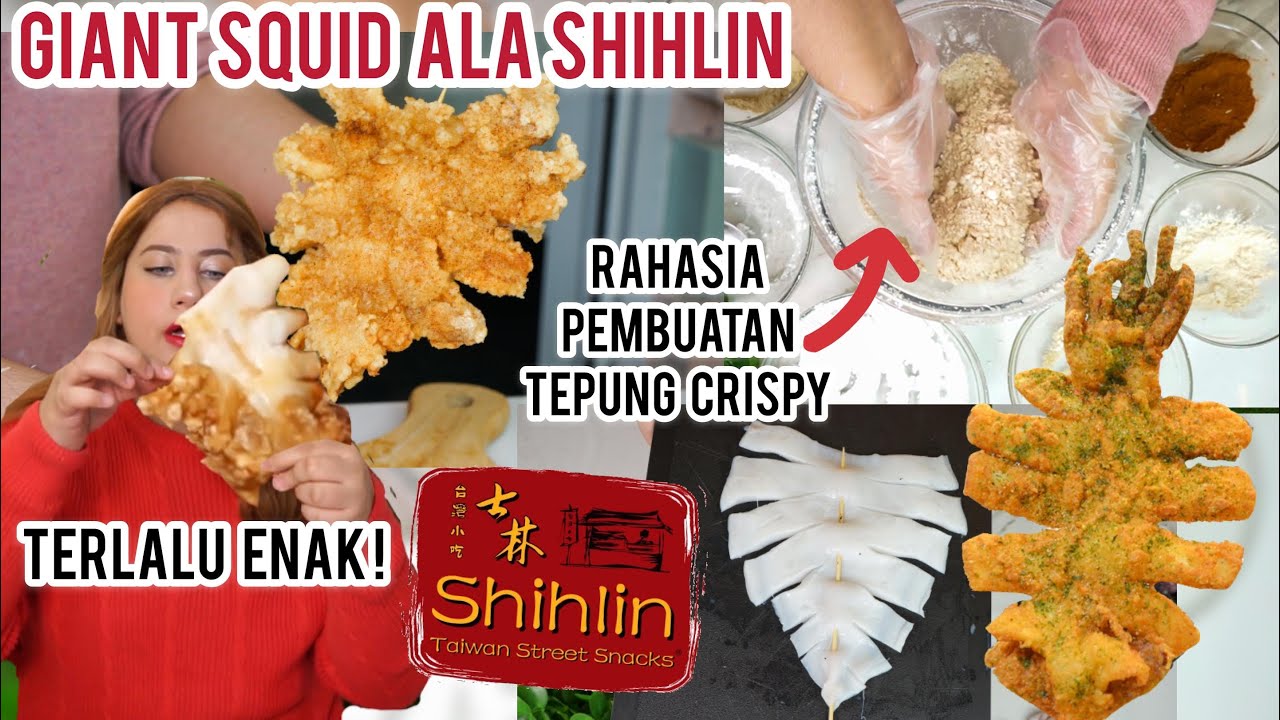 COOKING WITH TASYI : EP 26 -  BONGKAR RESEP & CARA PEMBUATAN TEPUNG SHIHLIN ! + GIANT SQUID