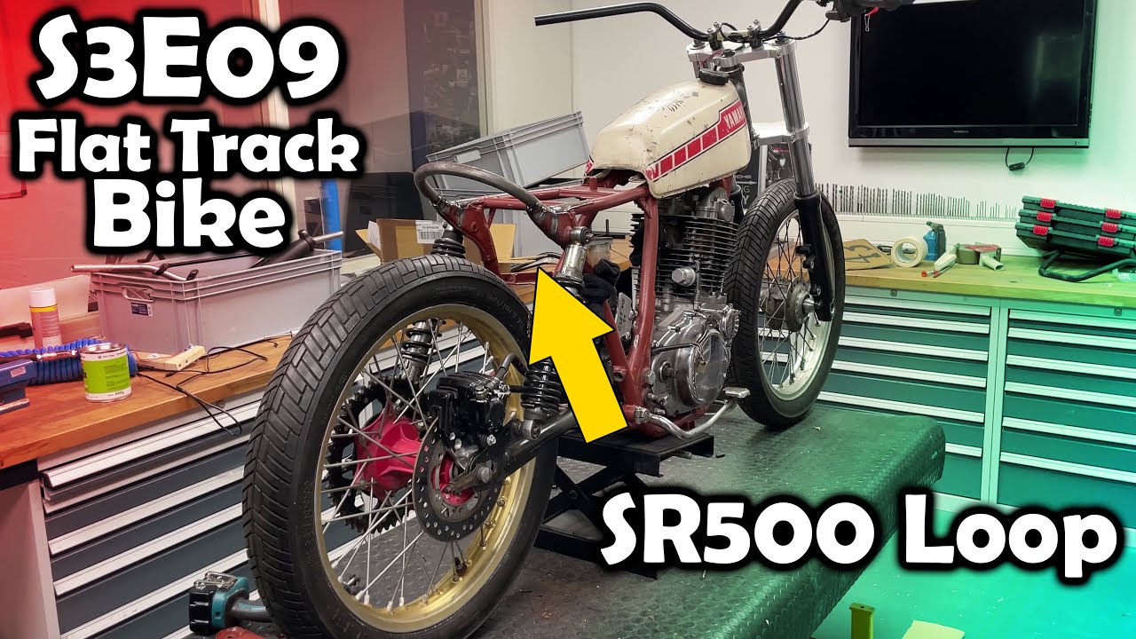 S3E9 Flat Track Build: SR500 Loop
