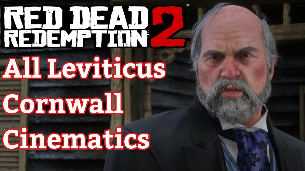 All Leviticus Cornwall Cinematics - Red Dead Redemption 2