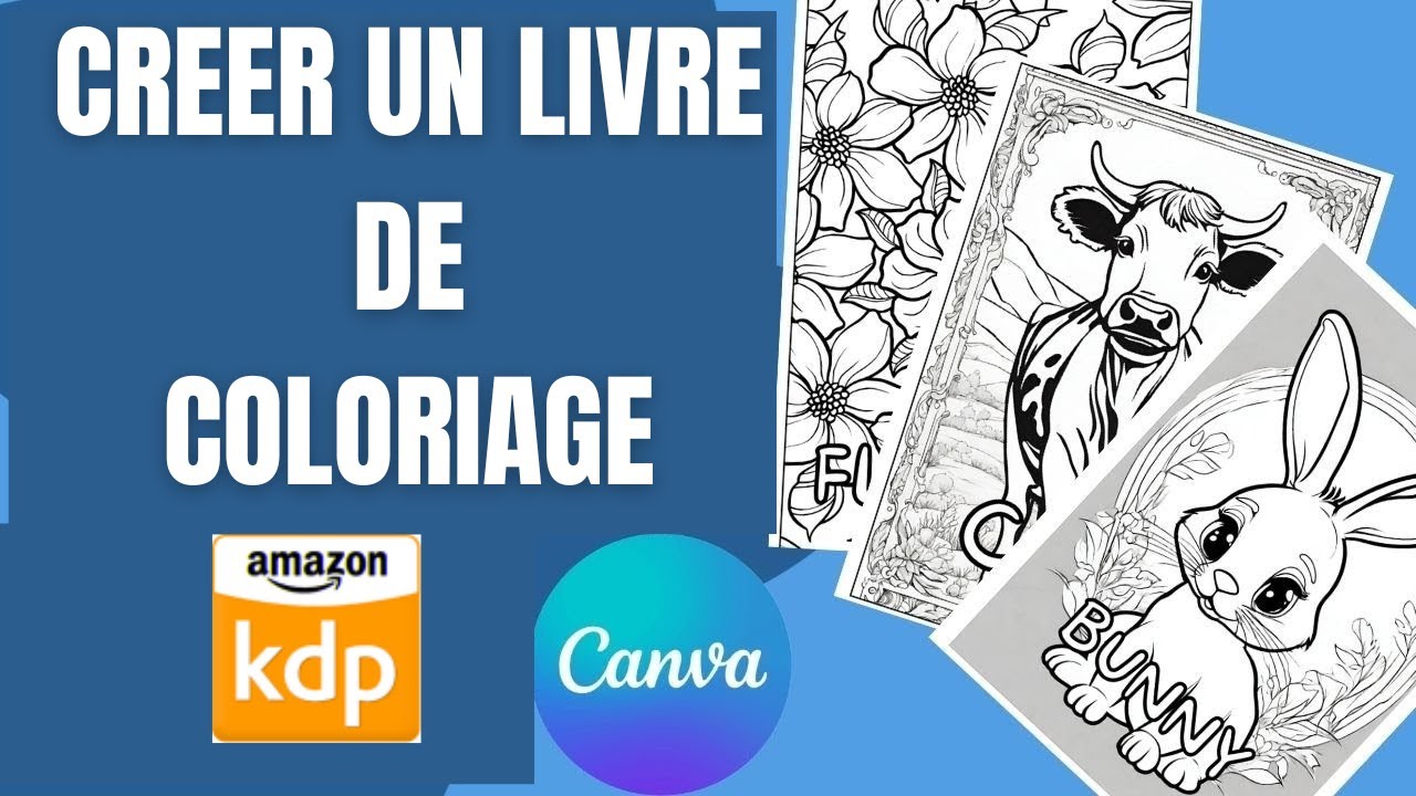 Comment créer un livre de coloriage pour enfants et le vendre sur Amazon facilement !